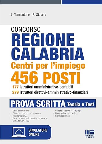 Concorso Regione Calabria Centri per l'Impiego 456 posti. Prova Scritta - Teoria + Test