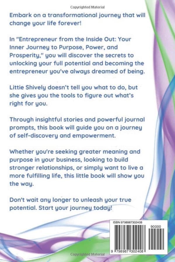 Entrepreneur from the Inside Out: Your Inner Journey to Purpose, Power, and Prosperity - Image 2