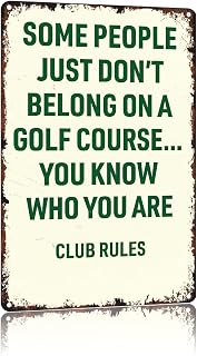 Golf Club Rule Funny Poster 8x12 Inch Vintage Aluminum Metal Tin Signs-For Business Cafes Patio Porch Indoor Or Outdoor Use Wall Decor