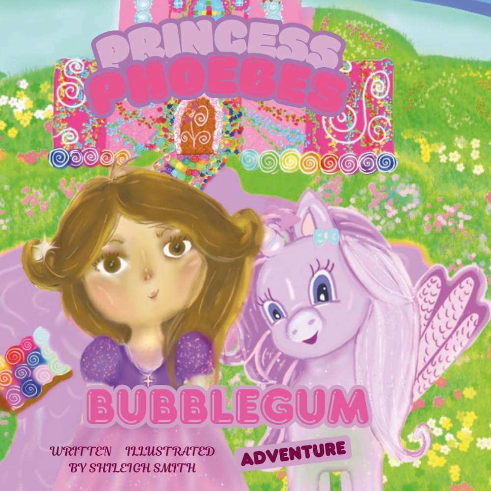 Princess Phoebes Bubblegum Adventure