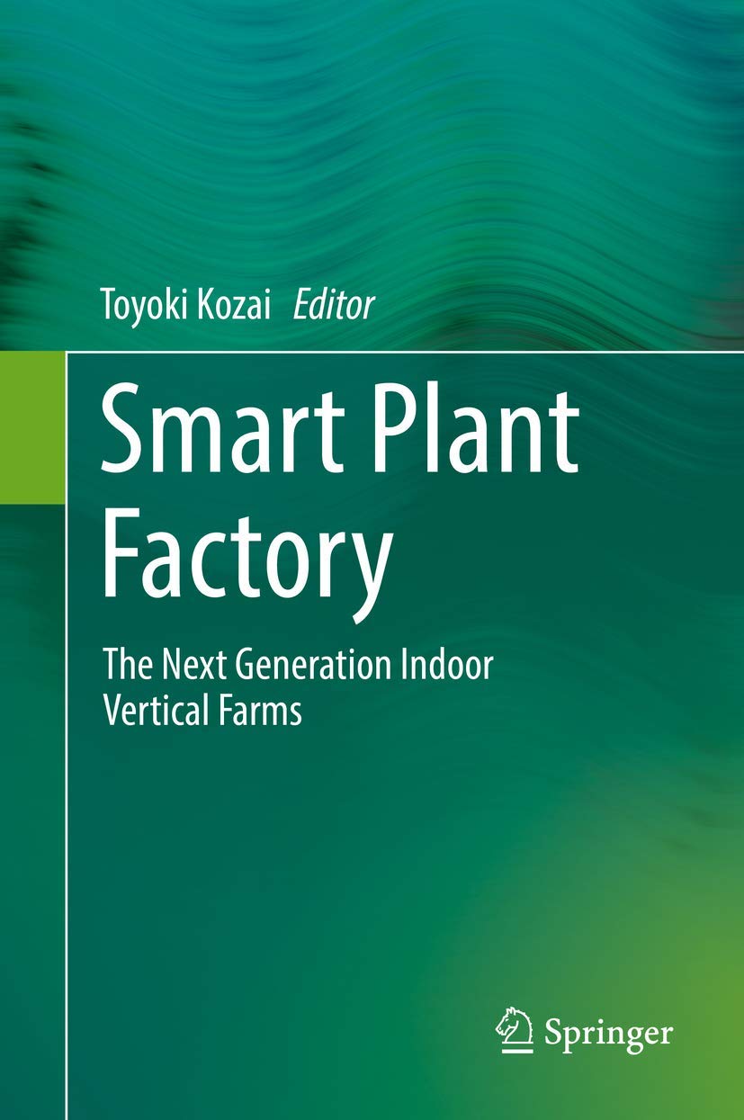 Amazon | Smart Plant Factory: The Next Generation Indoor Vertical