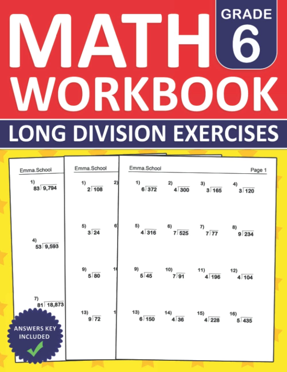 Long Division Workbook For Grade 6: 6th Grade Math Practice Workbook - long division Exercises With Answers For Ages 11-13 | long Division Worksheets ... Problems For Classroom and Homeschool