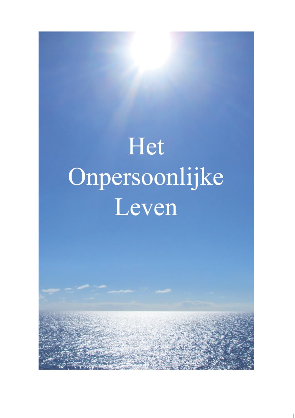 Het Onpersoonlijke Leven
