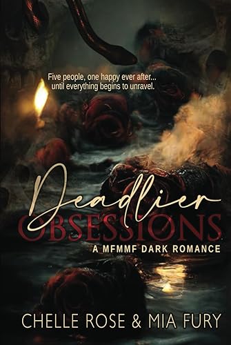 Deadlier Obsessions (Deadly Obsessions, Band 2)