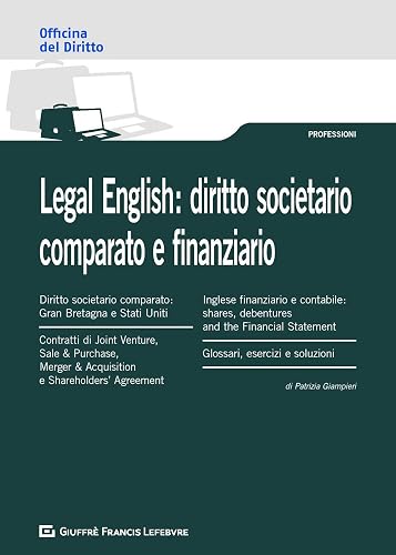 Legal english: diritto societario comparato e finanziario