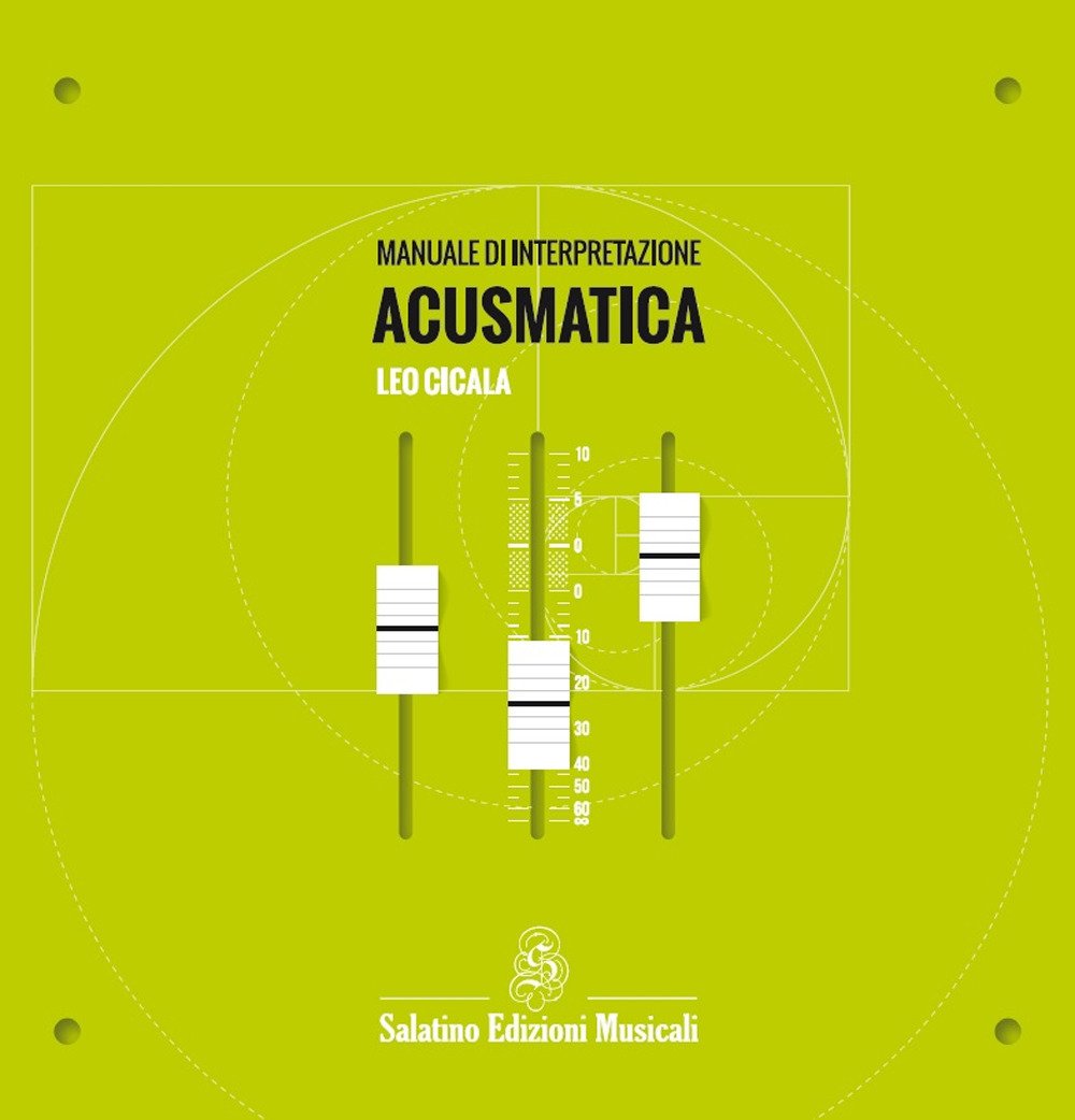 Manuale Di Interpretazione Acusmatica - 4