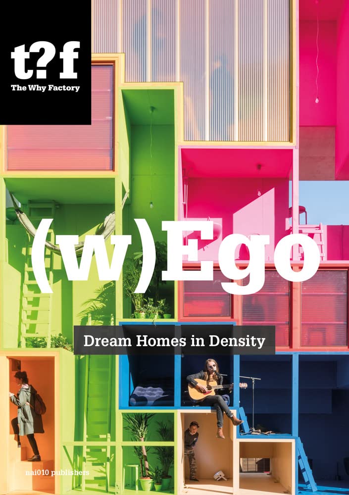 Wego: Dream Homes in Density | Livre architecture MVRDV et urbanisme