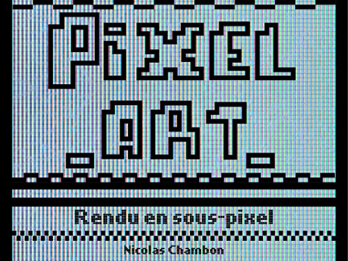 Pixel art (French Edition)