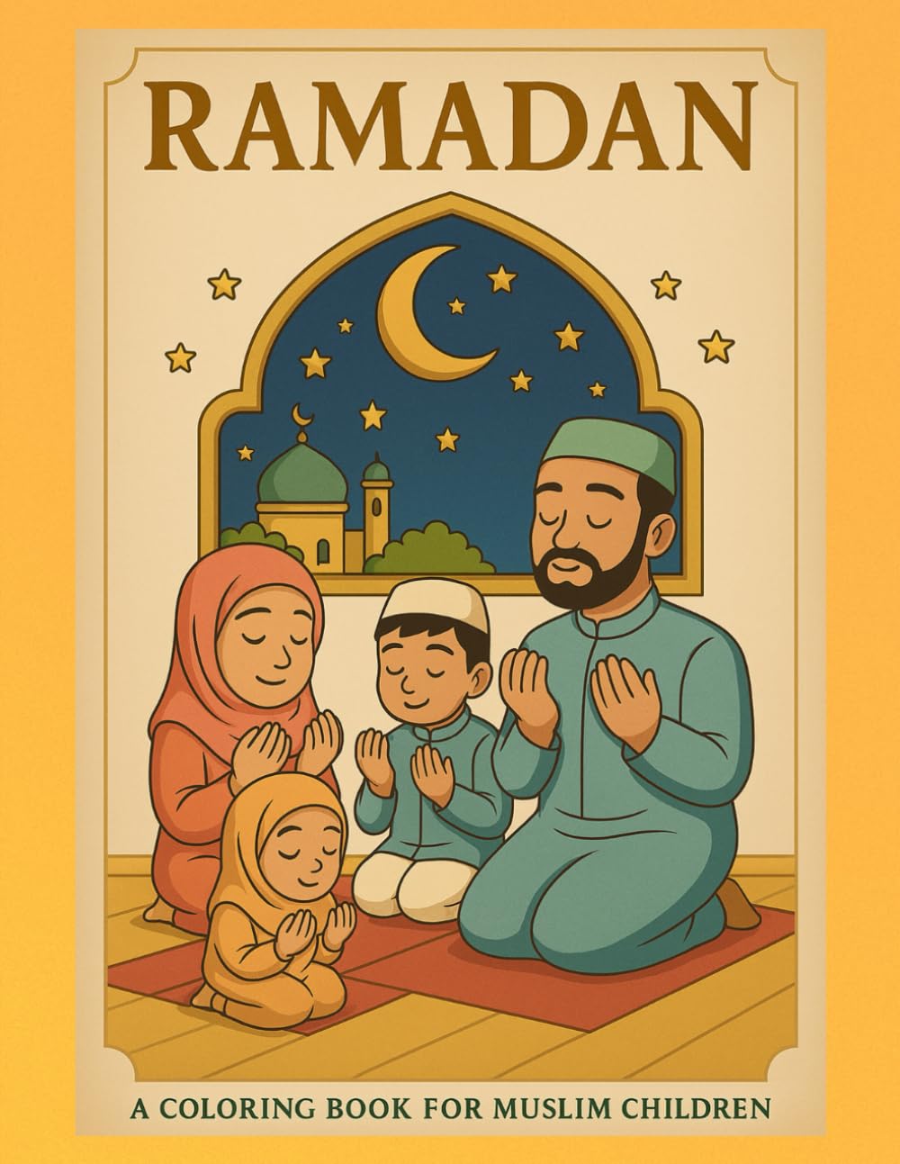Ramadan: A Colouring Book for Muslim Children