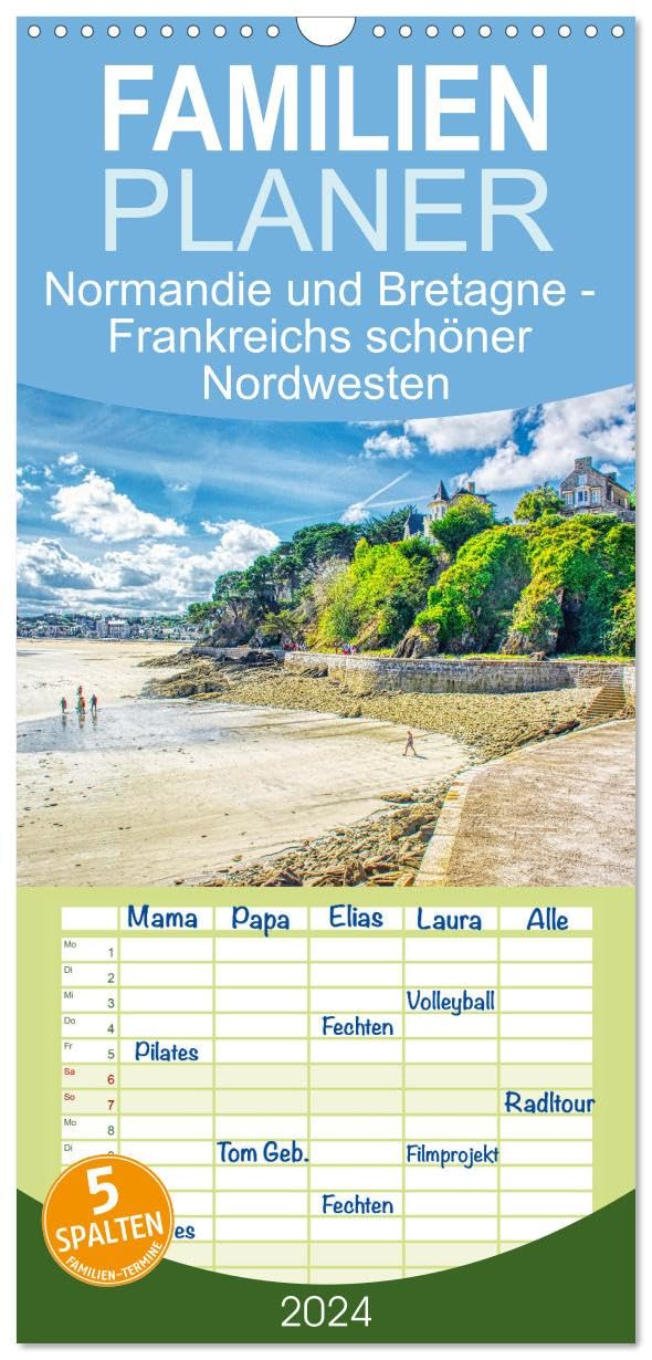 Familienplaner 2024 - Normandie und Bretagne - Frankreichs schöner Nordwesten mit 5 Spalten (Wandkalender, 21 x 45 cm) CALVENDO: Highlights der Normandie und Bretagne (CALVENDO Orte)