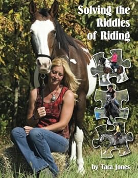 Paperback Solving The Riddles of Riding Book