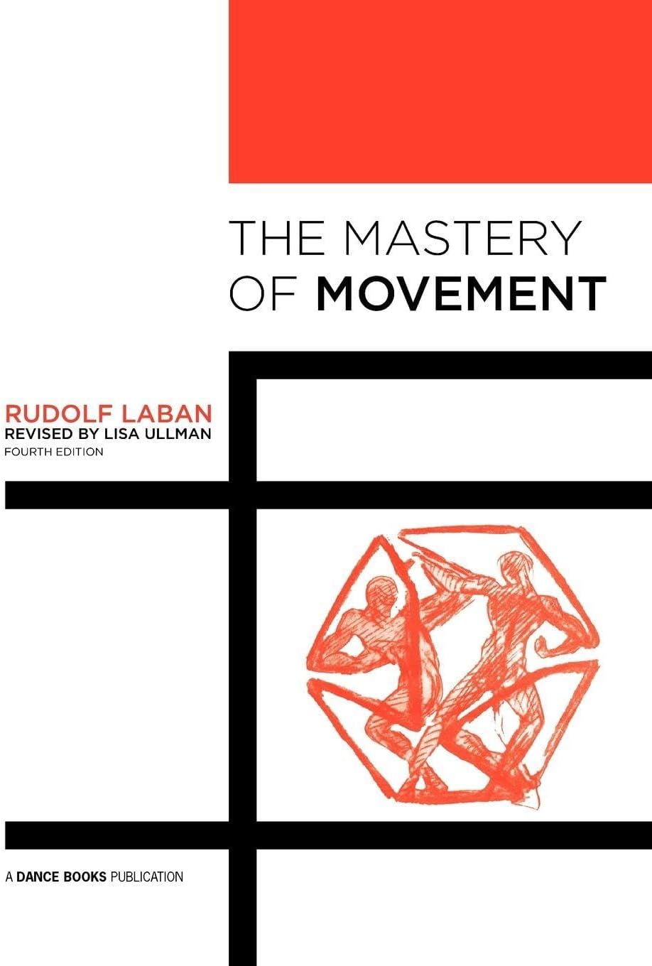 The Mastery of Movement
