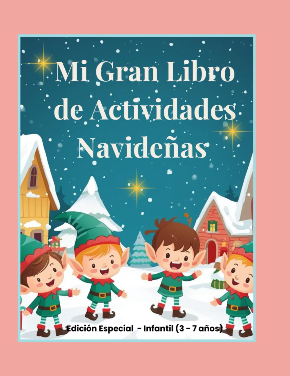 Mi Gran Libro de Actividades Navideñas