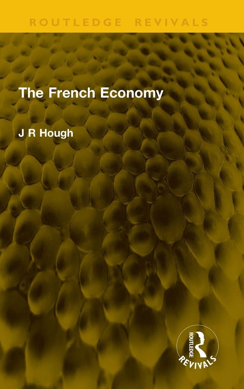 The French Economy (Routledge Revivals)