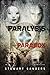 Paralysis Paradox (Paradox Consecution Book 1)