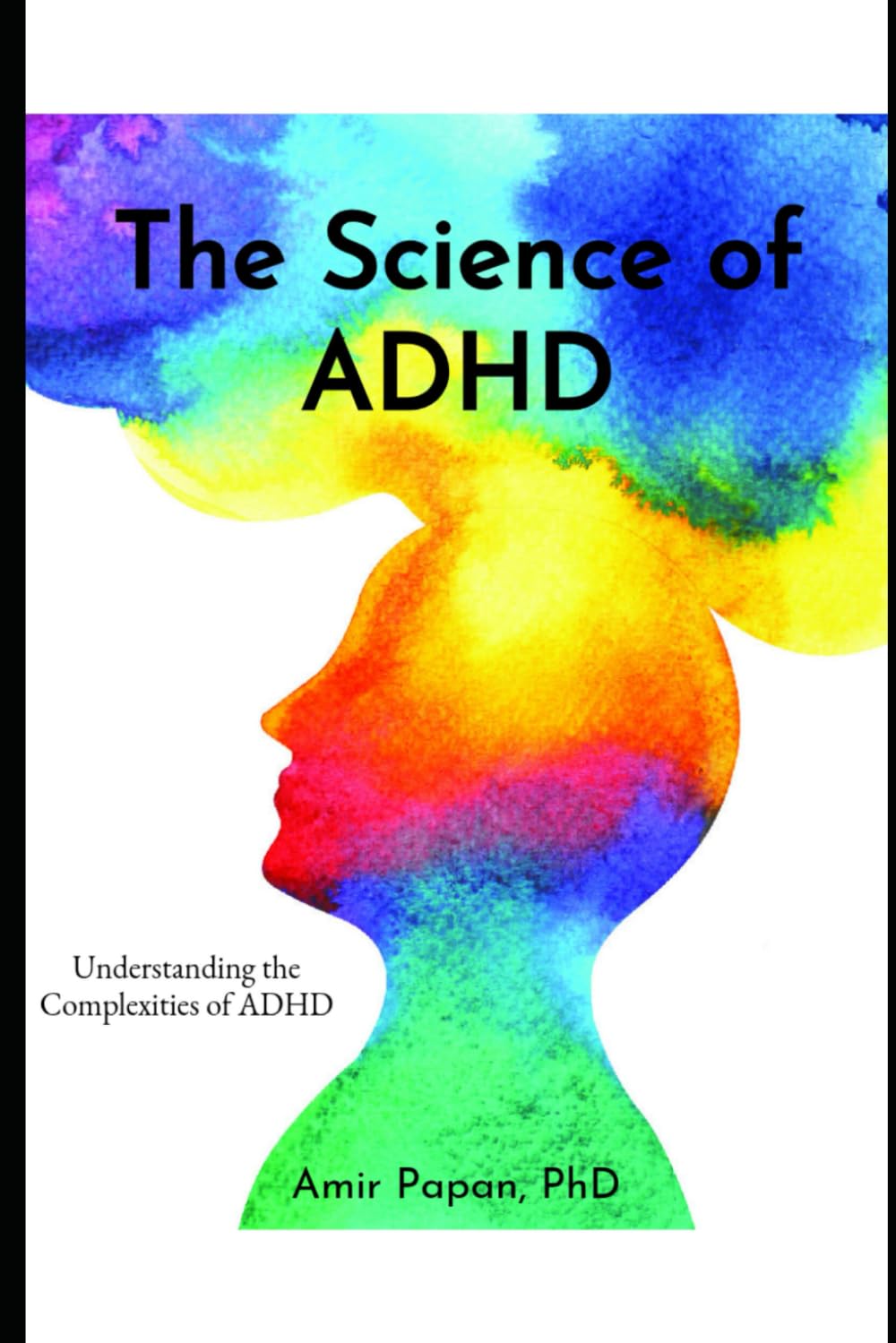 The Science of ADHD: Understanding the Complexities of ADHD
