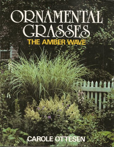 Ornamental grasses: The amber wave 007047933X Book Cover
