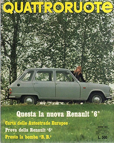  Quattroruote 162 giugno 1969 Prova Renault 6