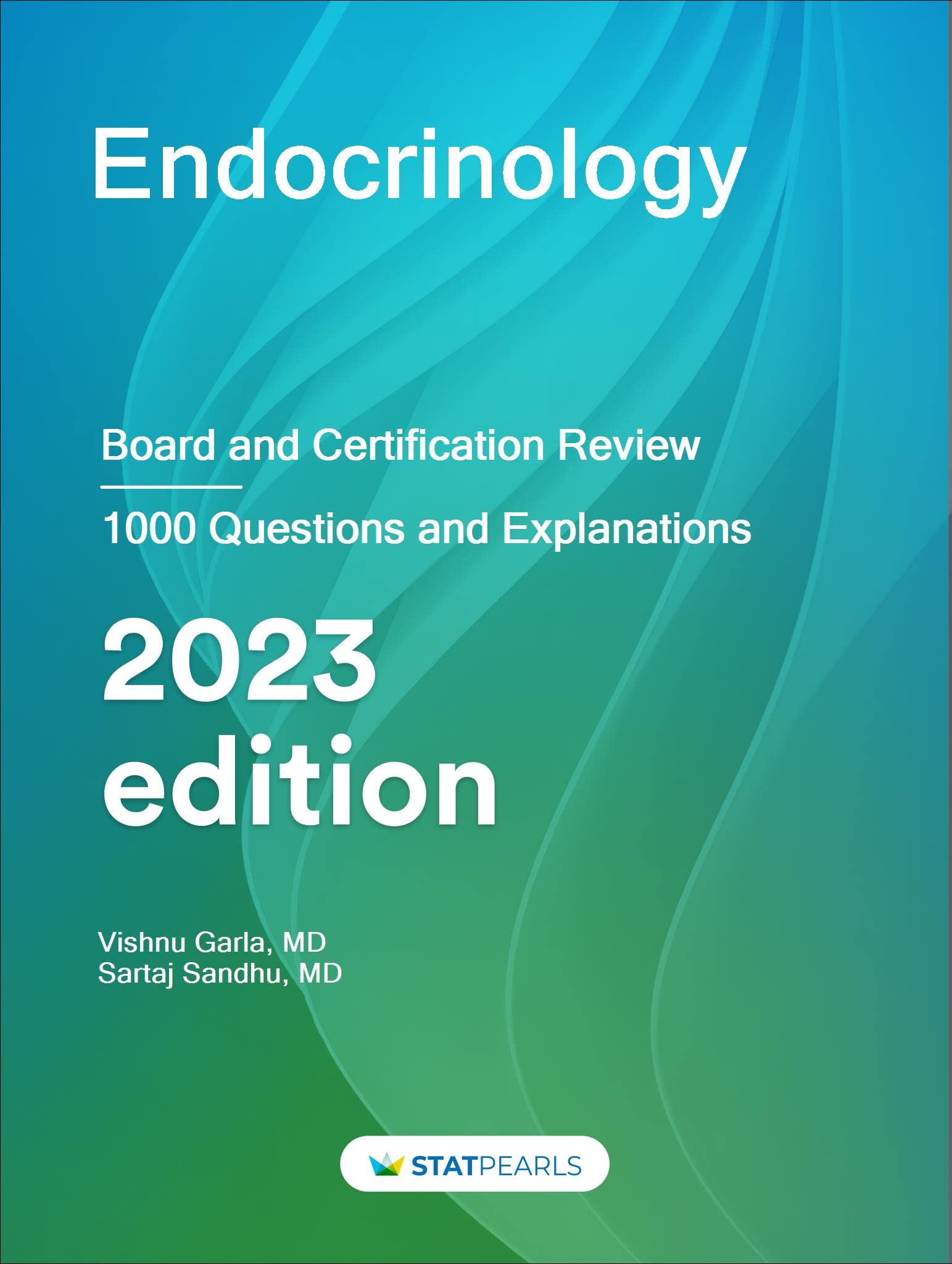 Endocrinology: Board and Certification Review