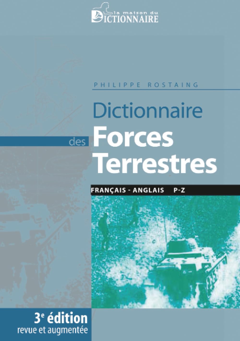 Dictionnaire des forces terrestres anglais-français T2 livre lexique militaire abrégé