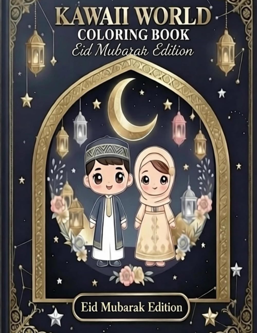 Kawaii World Coloring Book: Eid Mubarak Edition