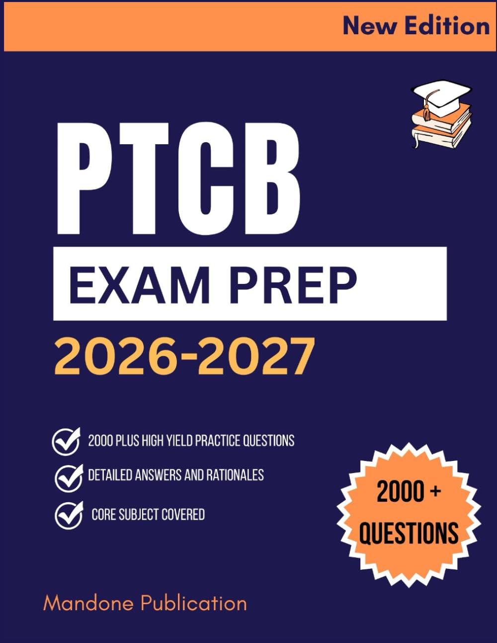 PTCB STUDY GUIDE 2026-2027: Content Review and Practice Assessment for Pharmacy Technician Certification and Workforce Readiness