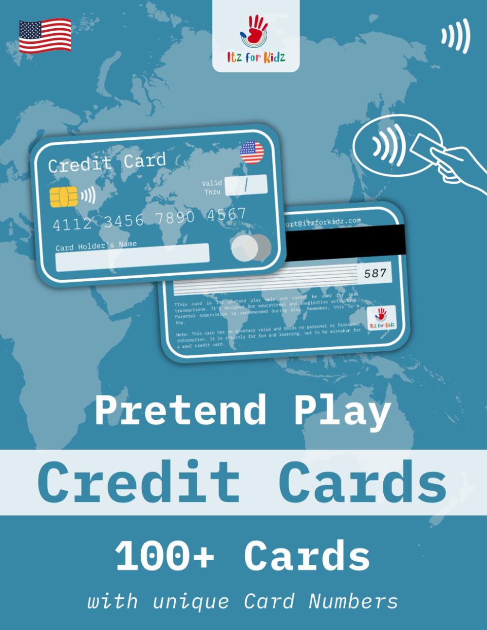 Pretend Credit Cards (US Edition): Includes 100+ Credit Cards with unique numbers for endless fun | Itz for Kidz