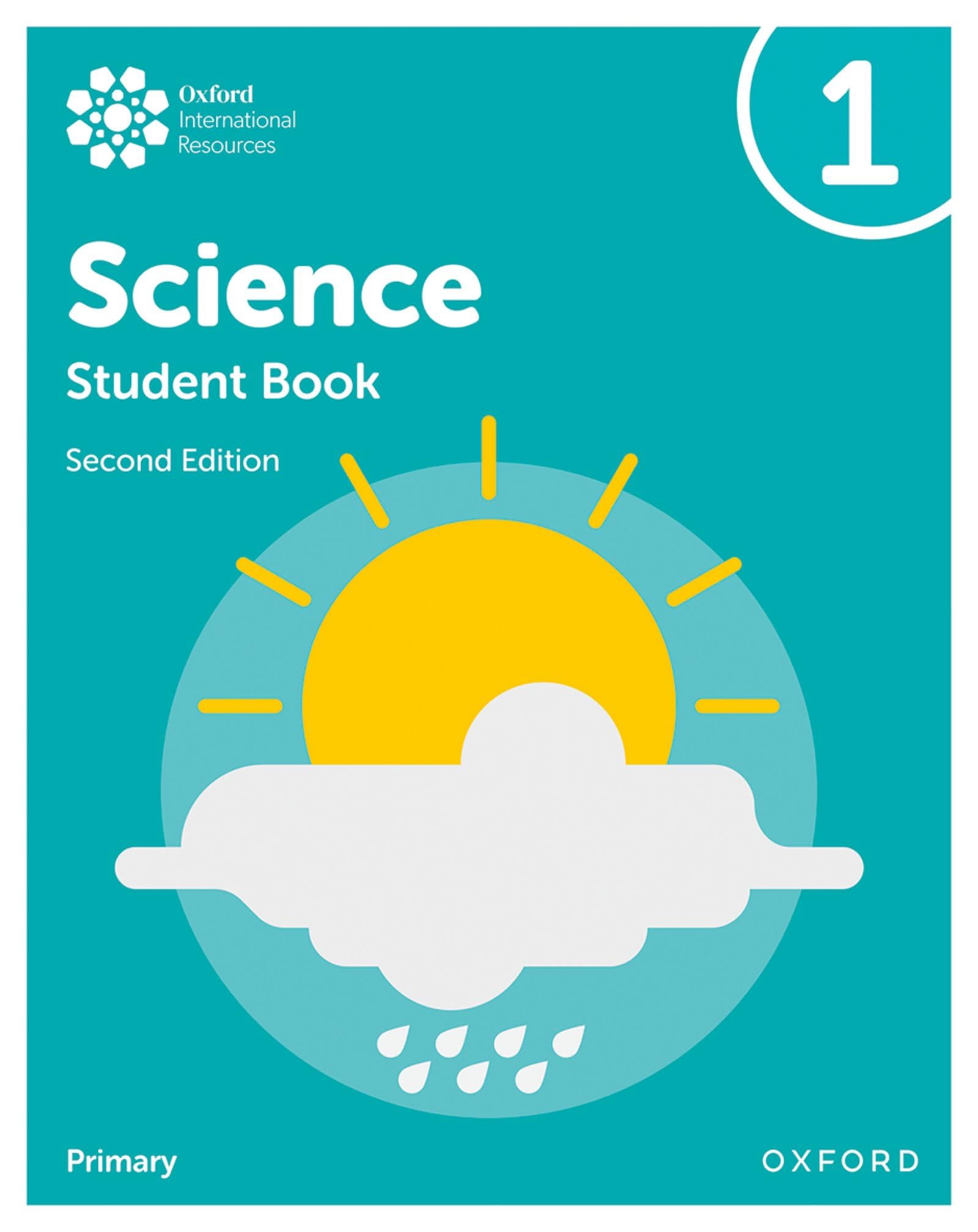 Oxford International Primary Science Student Book 1 2E (Oxford International Science)