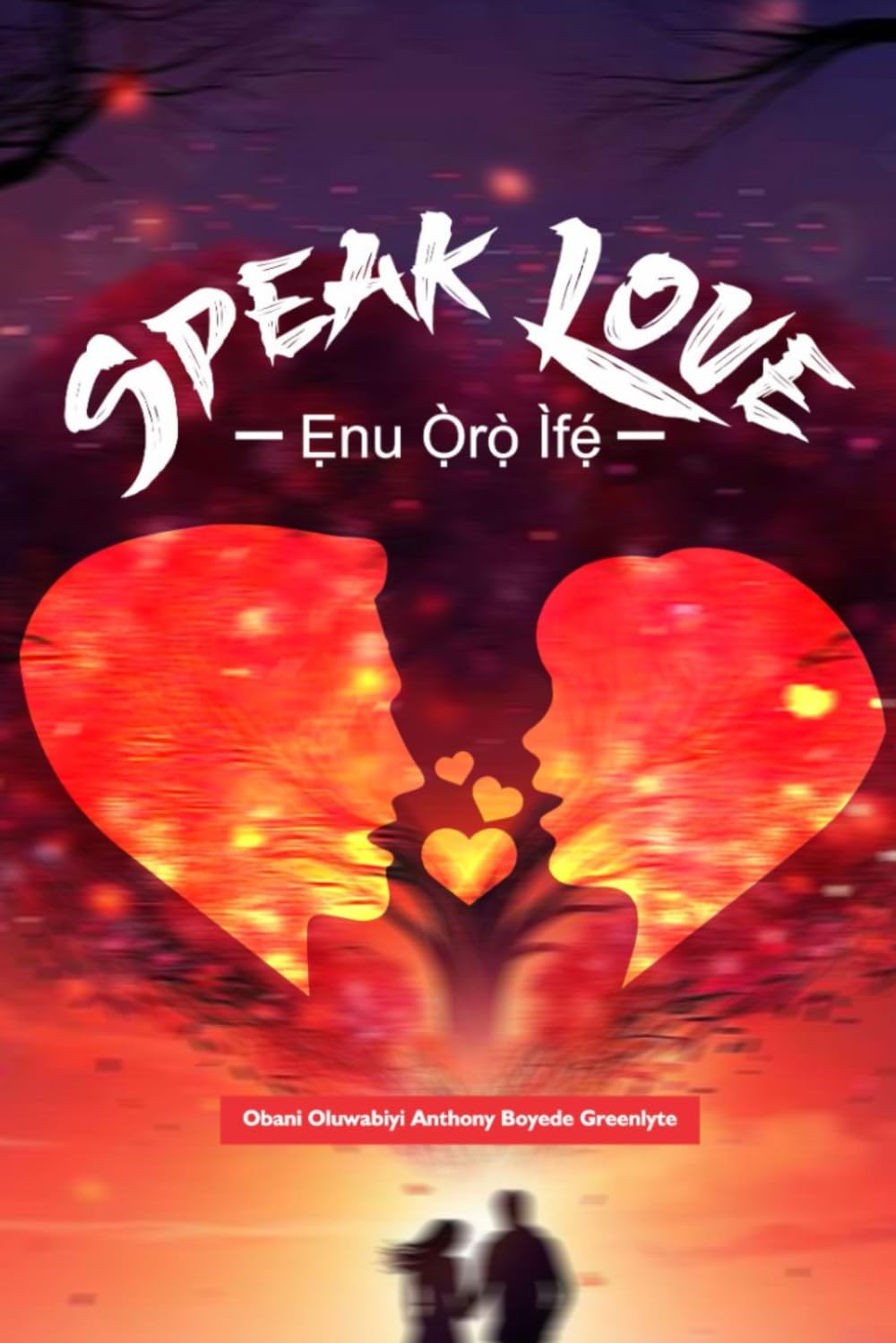 Speak Love – Ẹnu Ọ̀rọ̀ Ìfẹ́: A Stage–Cinematic Play About Marriage, Silence, and the Courage to Speak Love