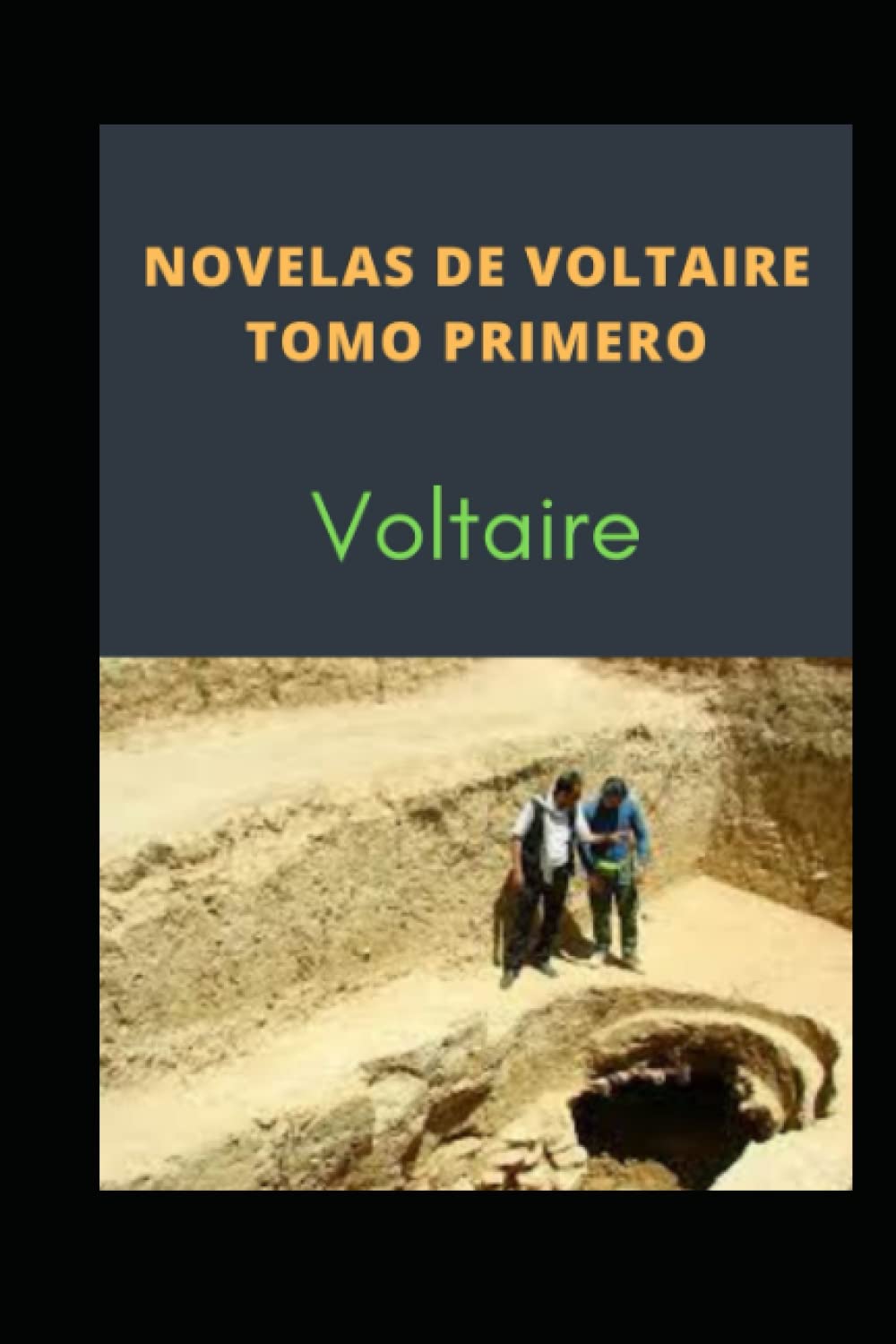 Novelas de Voltaire Tomo Primero (Annotated) (Spanish Edition)