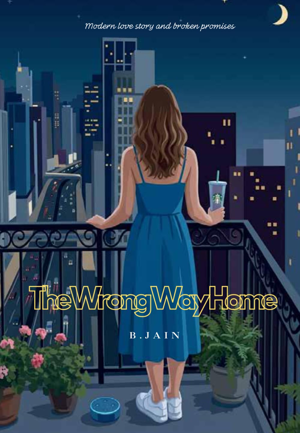 The Wrong Way Home: Modern Love with Broken Promises