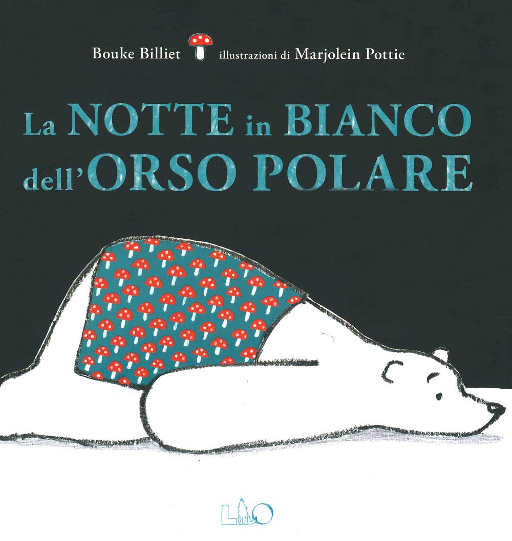 La Notte In Bianco Dell'orso Polare. Ediz. A Colori - 4