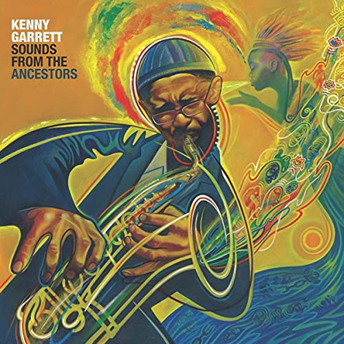 Sounds from the Ancestors / Kenny Garrett