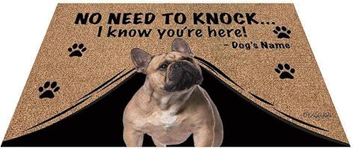 Felpudo personalizado con nombre de perro con My Love Dog Bulldog francés tapete de bienvenida para el suelo no necesita golpear I Know Youre Here