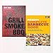 Price comparison product image Barbecue Recipes Set 2 Books Bundle Collection (Grill Smoke BBQ (Hardcover), Weber's Complete Barbecue Book)