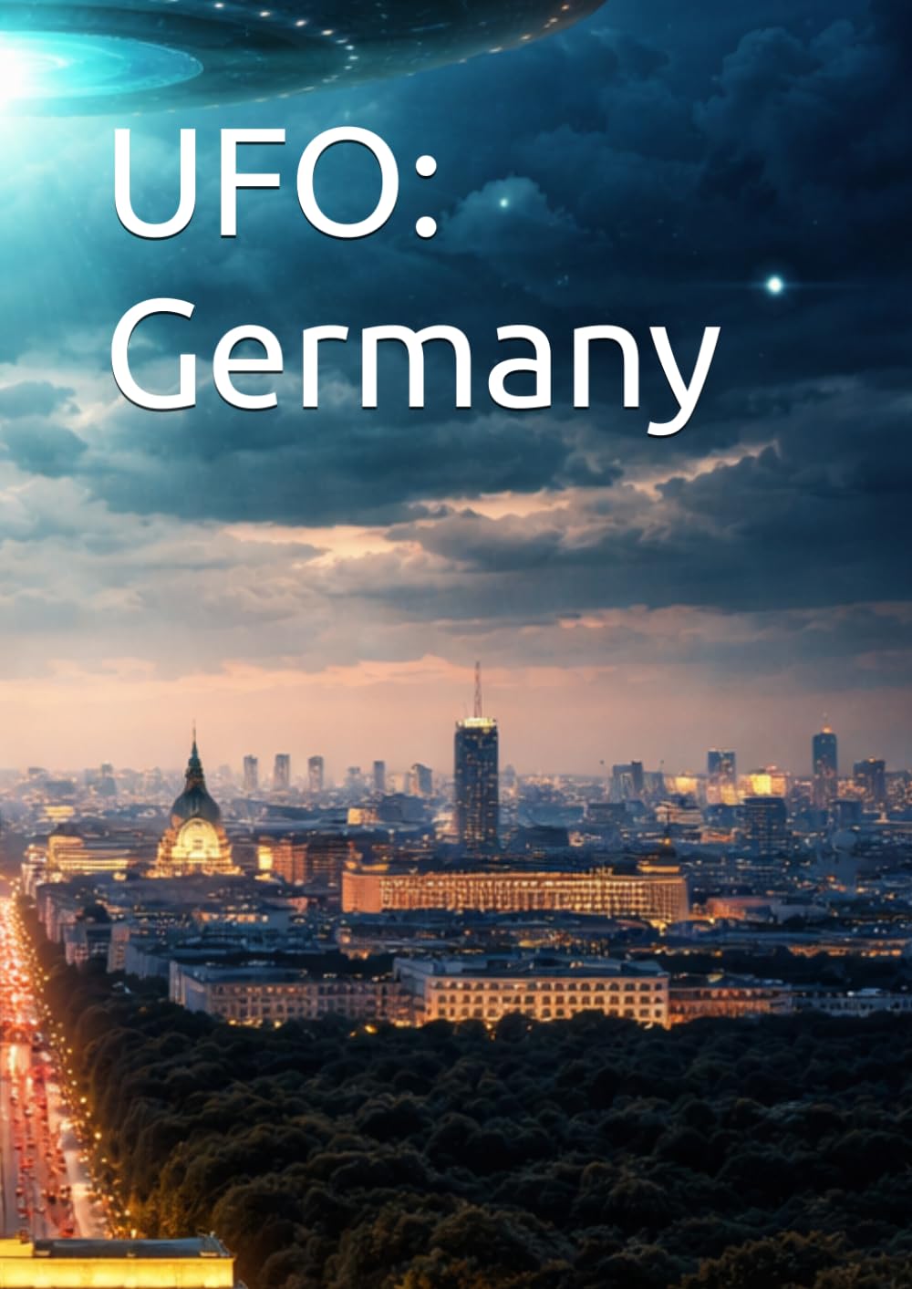 UFO: Germany (World UFO Dossiers)