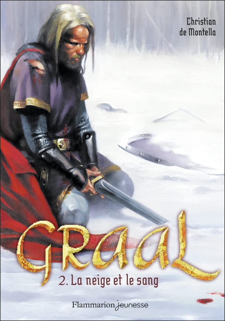 Graal: La neige et le sang (2)