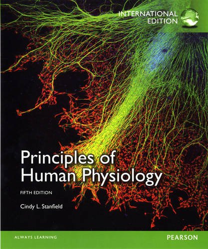  Principles of Human Physiology:International Edition