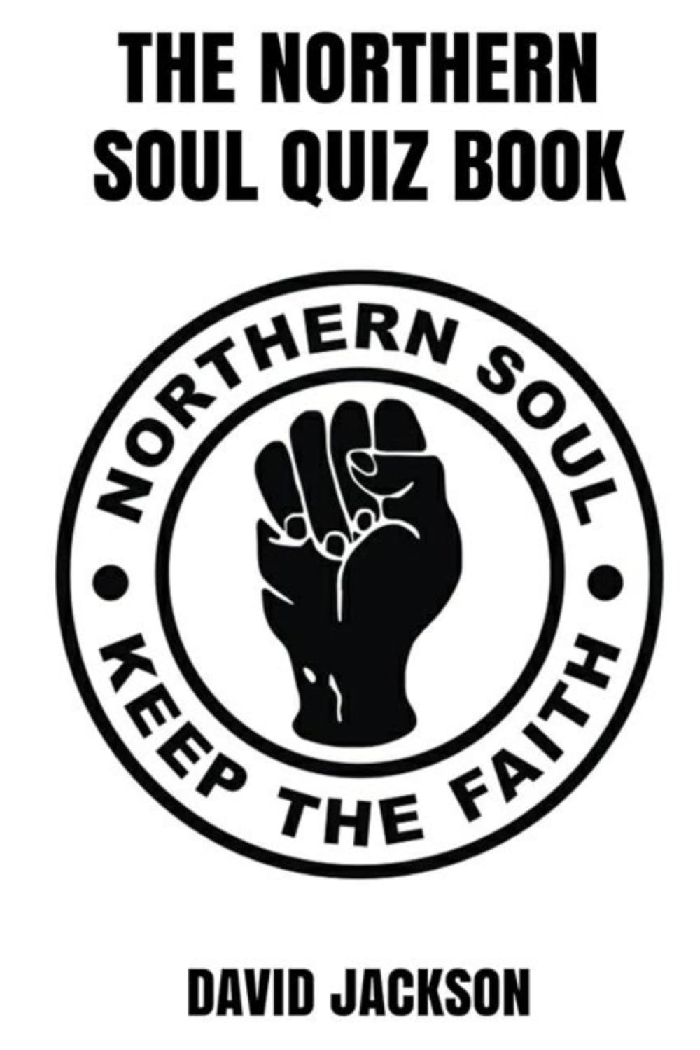 The Northern Soul Quiz Book
