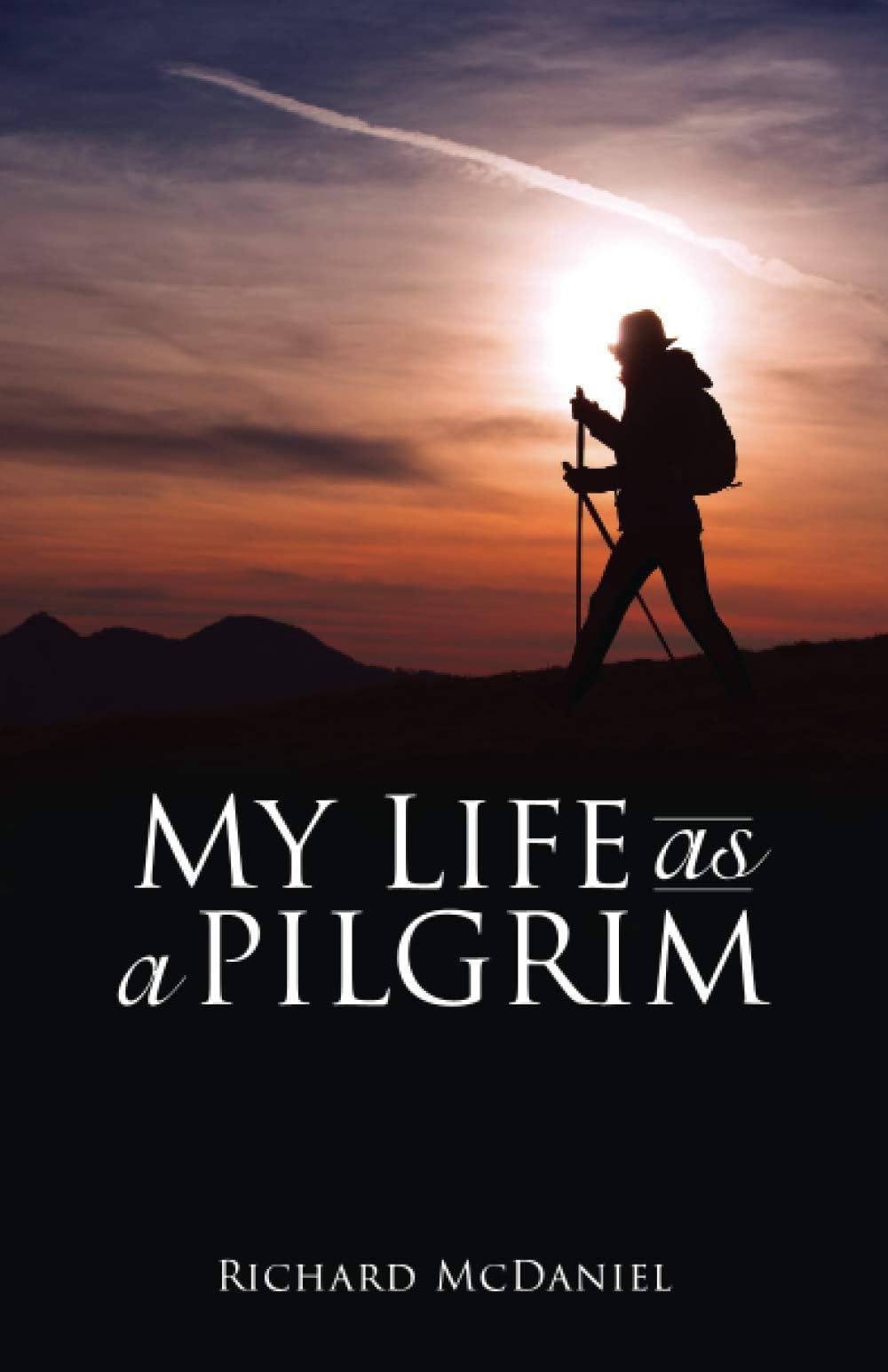 My Life as a Pilgrim