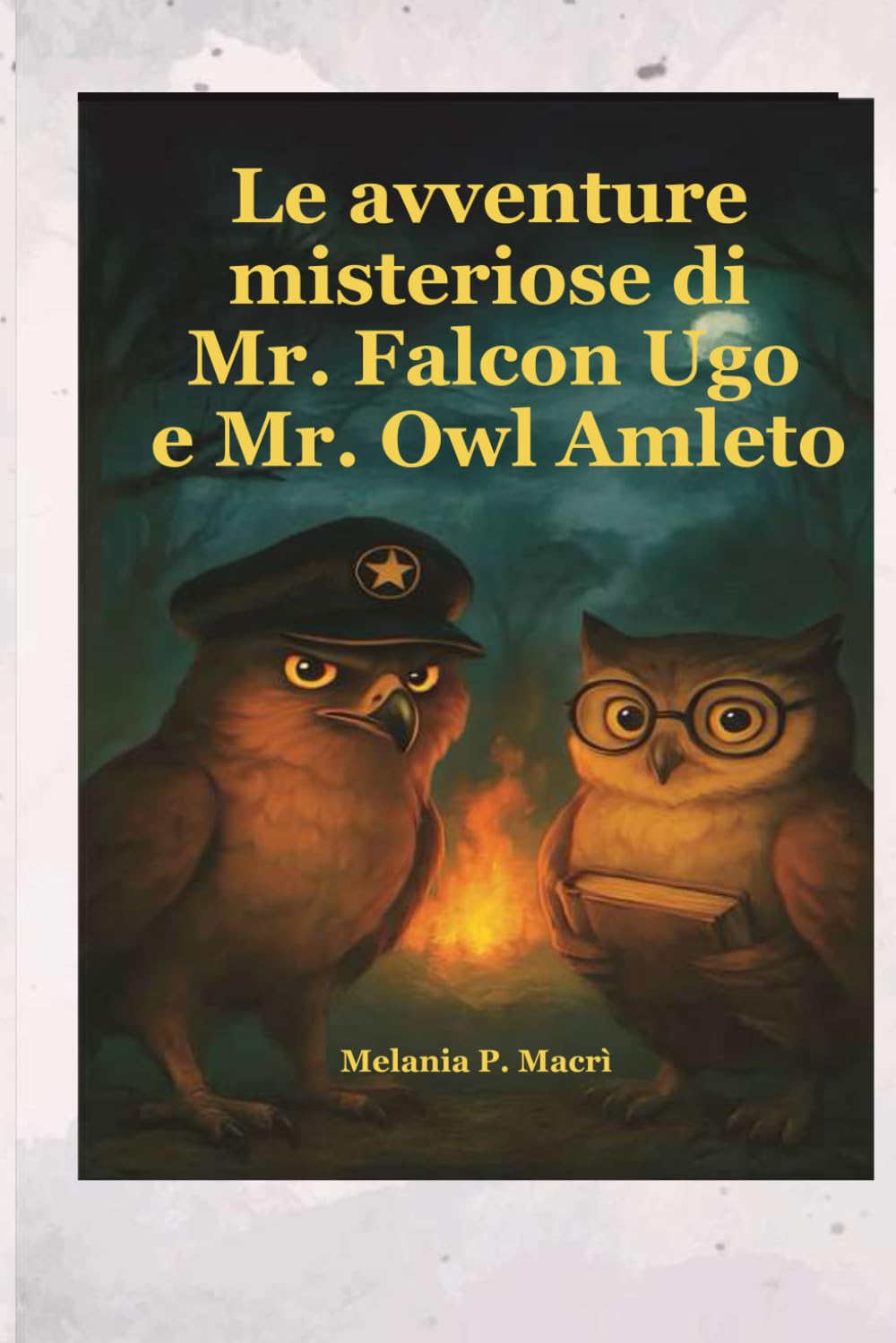Le avventure misteriose di Mr. Falcon Ugo e Mr. Owl Amleto