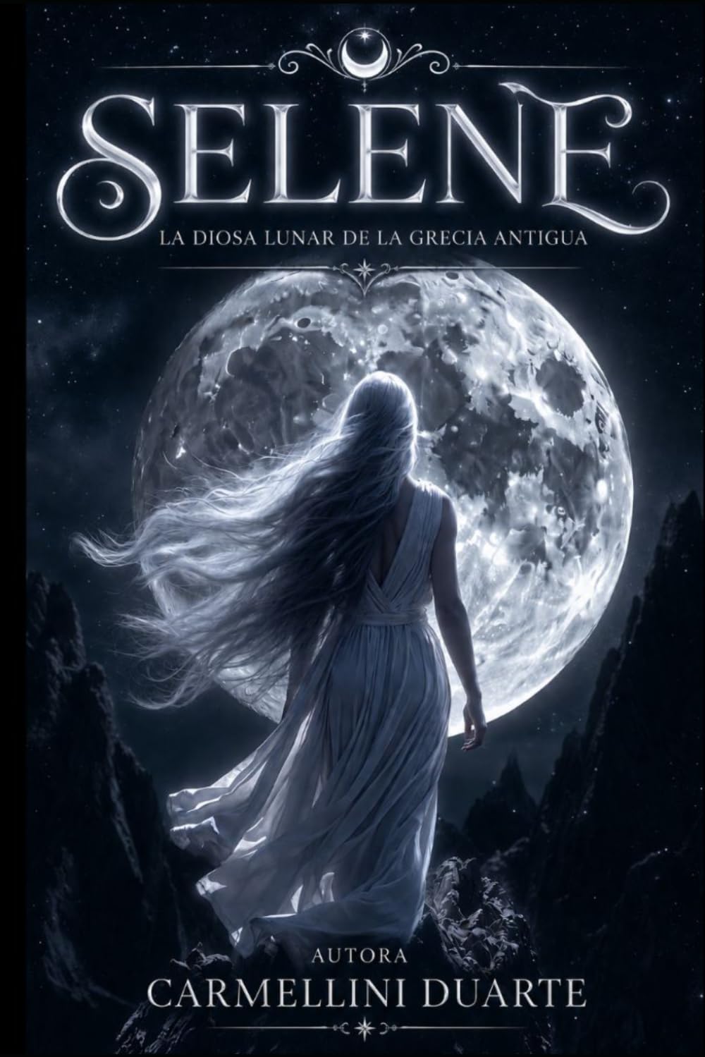 Selene — La Diosa Lunar de la Antigua Grecia (Mitologias do Mundo: As Histórias que Moldaram a Humanidade)