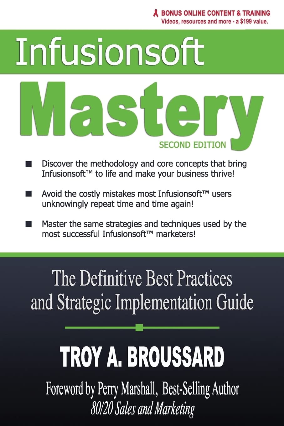 Buy Infusionsoft Mastery: The Definitive Best Practices and Strategic Implementation Guide โ BookShops.in