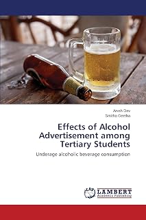 Effects of Alcohol Advertisement among Tertiary Students: Underage alcoholic beverage consumption