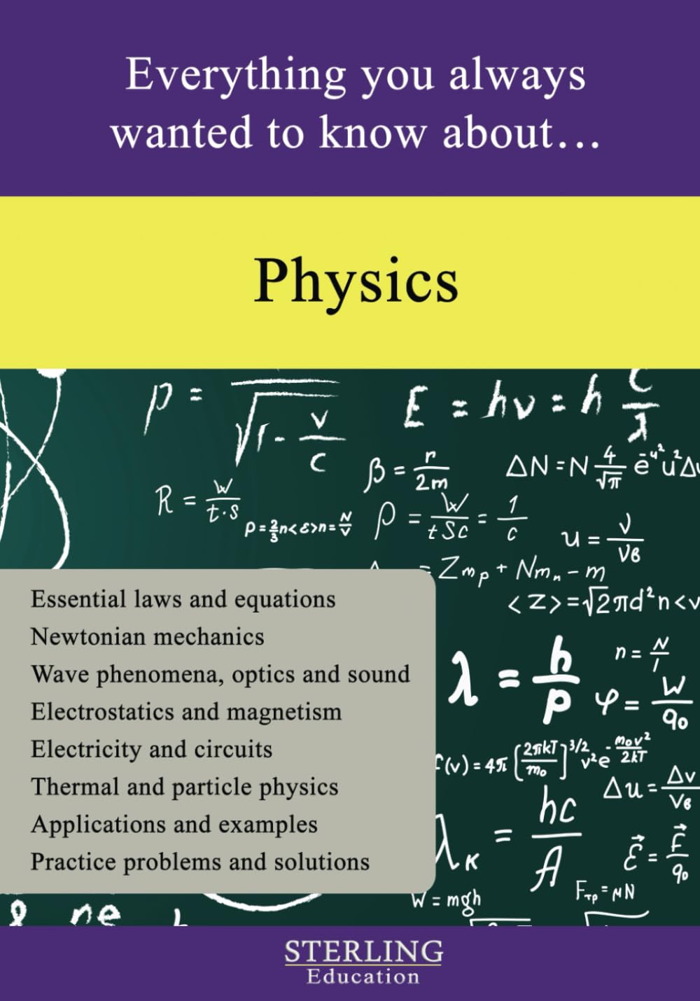 Physics: Everything You Always Wanted to Know About...