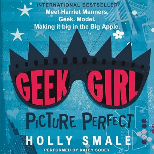 Geek Girl: Picture Perfect Audiolibro Por Holly Smale arte de portada