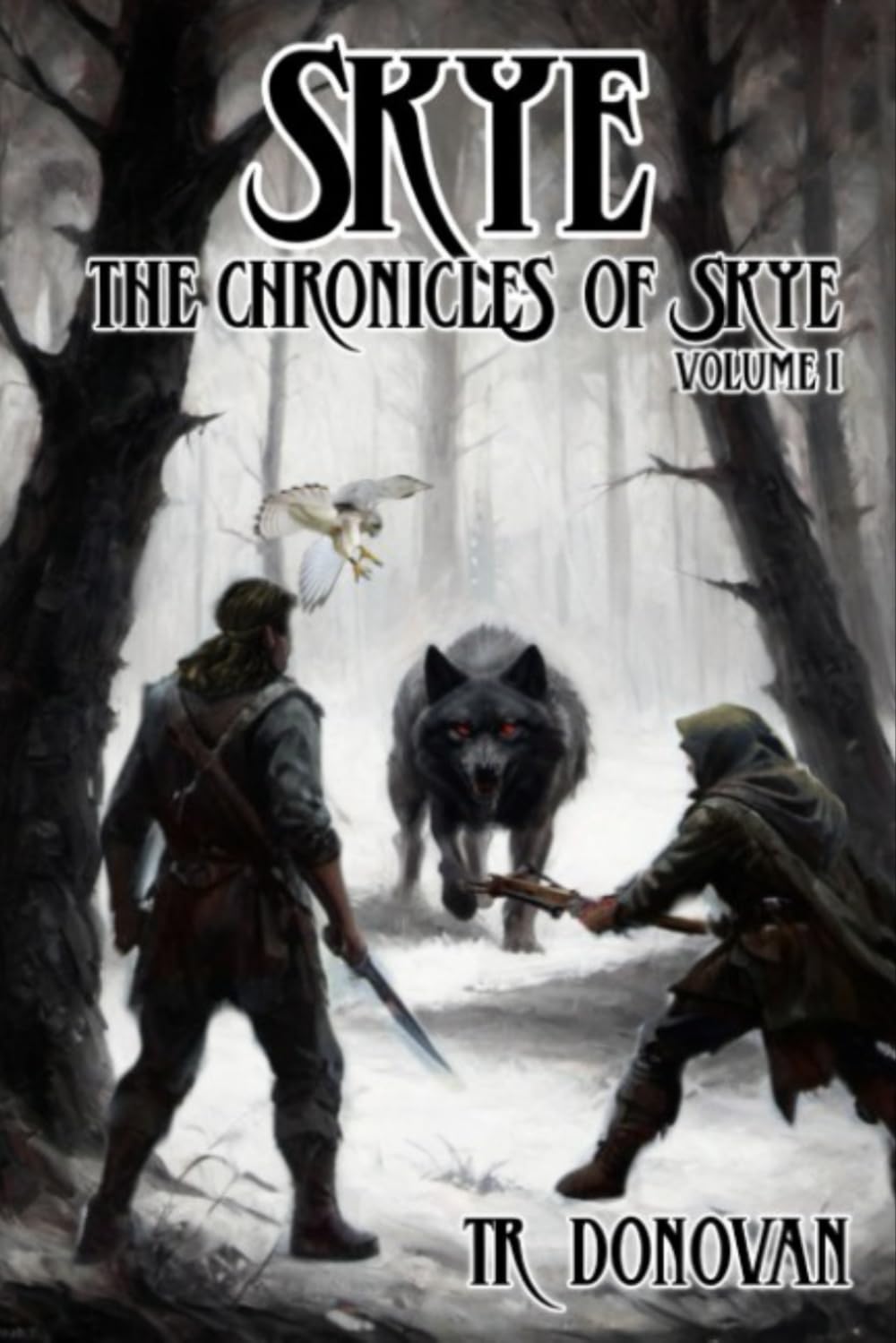 The Chronicles of Skye: Volume One