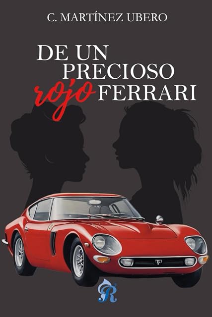 Portada de De un precioso rojo ferrari