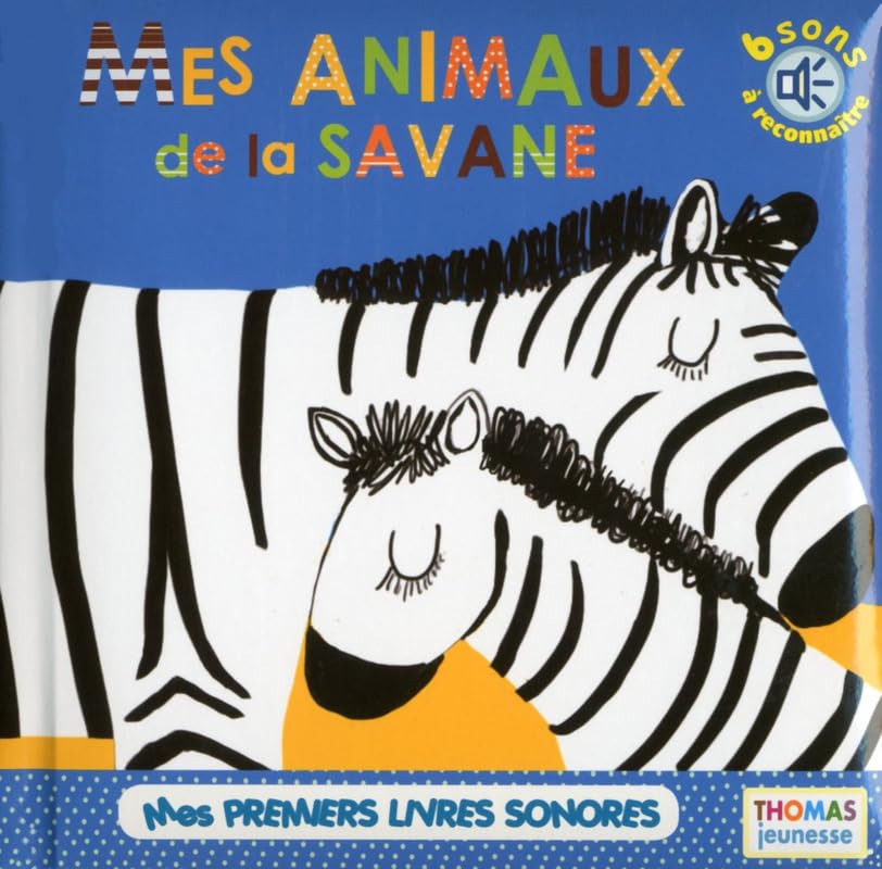 Mes animaux de la savane (en livre sonore)