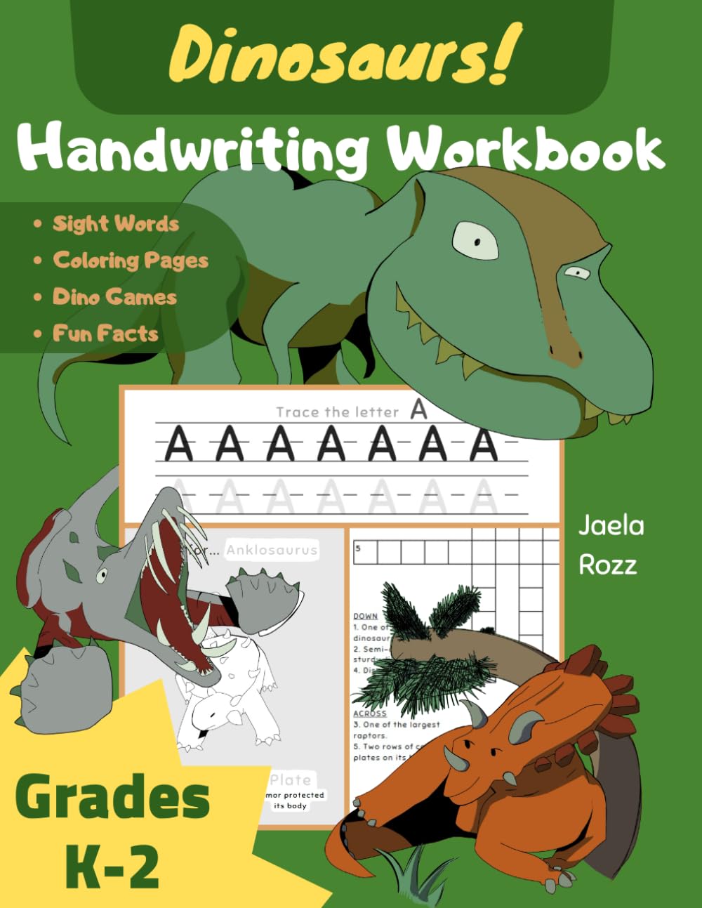 Dinosaurs! Handwriting Workbook: Practice Writing and Coloring with Dino Fun Facts